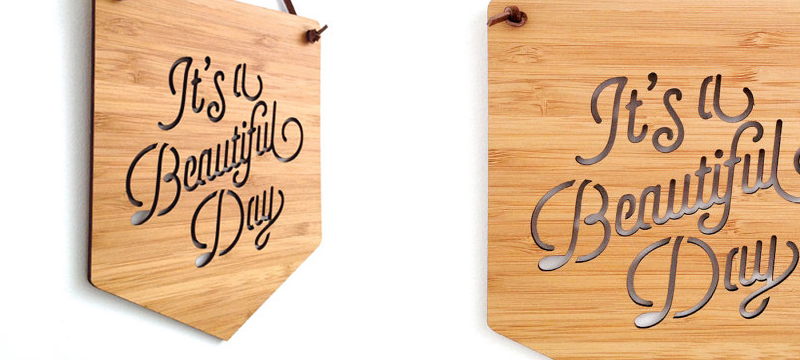 Laser cut bamboo signs from Cabin